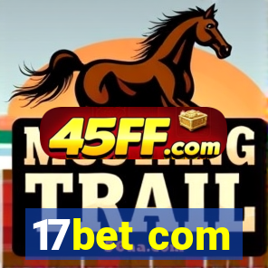 17bet com